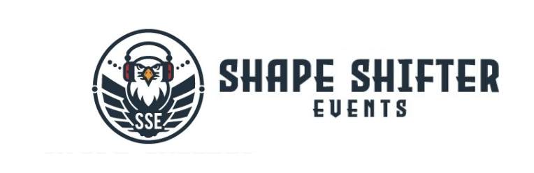 SHAPE SHIFTER EVENTS